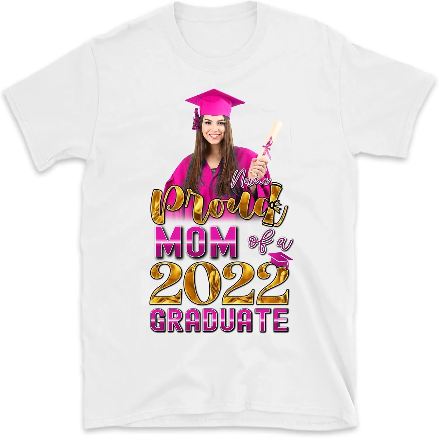 Proud Mom Dad of Graduate Shirt, Custom Photo Graduation Shirt, Class of 2022, Personalized Name Graduation Shirt, Senior 2022 Tee, Multicolored